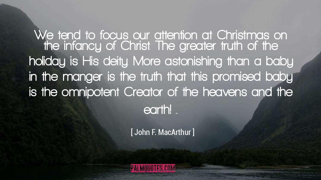 Celebrating Christmas In Heaven quotes by John F. MacArthur