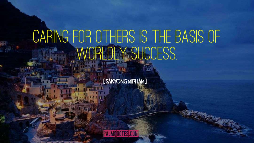 Celebrating Others Success quotes by Sakyong Mipham