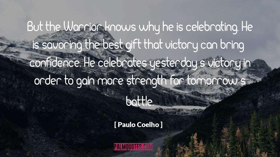 Celebrating quotes by Paulo Coelho