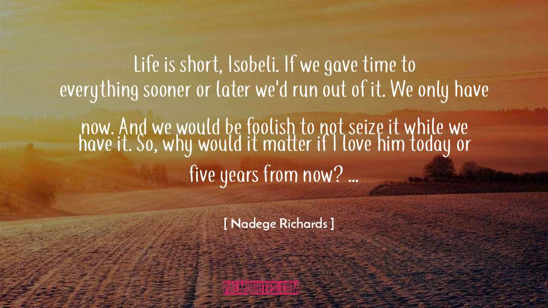 Celebration Of Life quotes by Nadege Richards