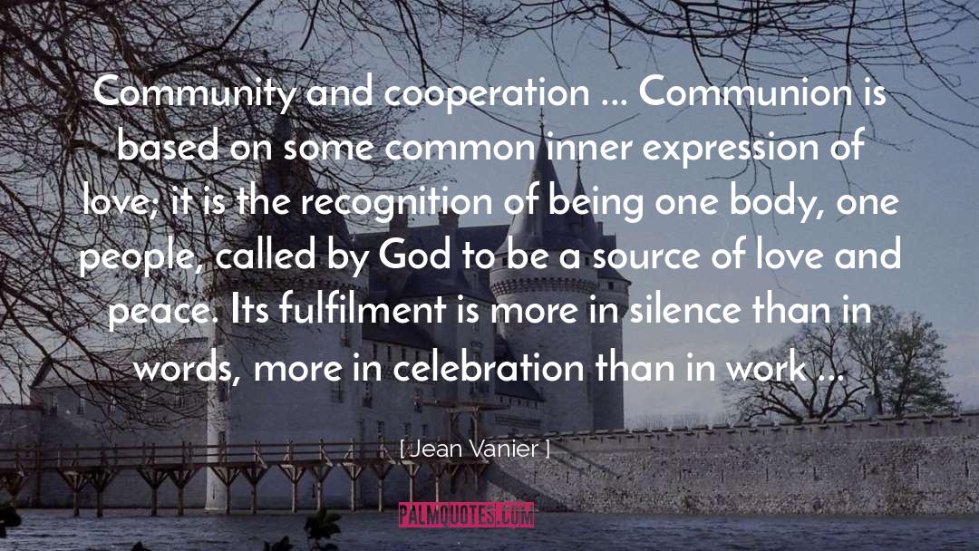 Celebration Of Love quotes by Jean Vanier