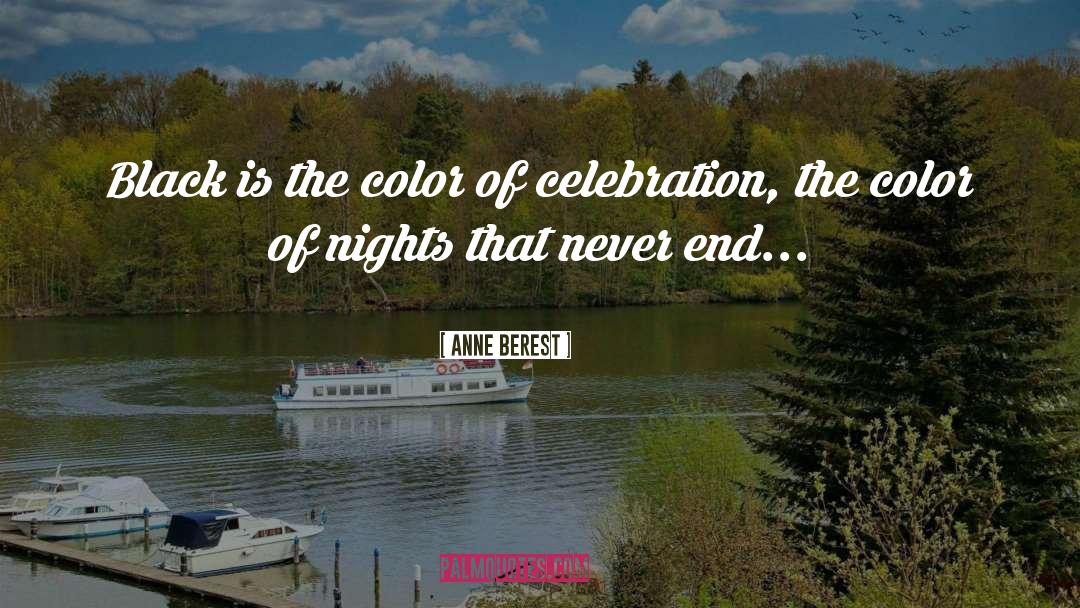 Celebration quotes by Anne Berest