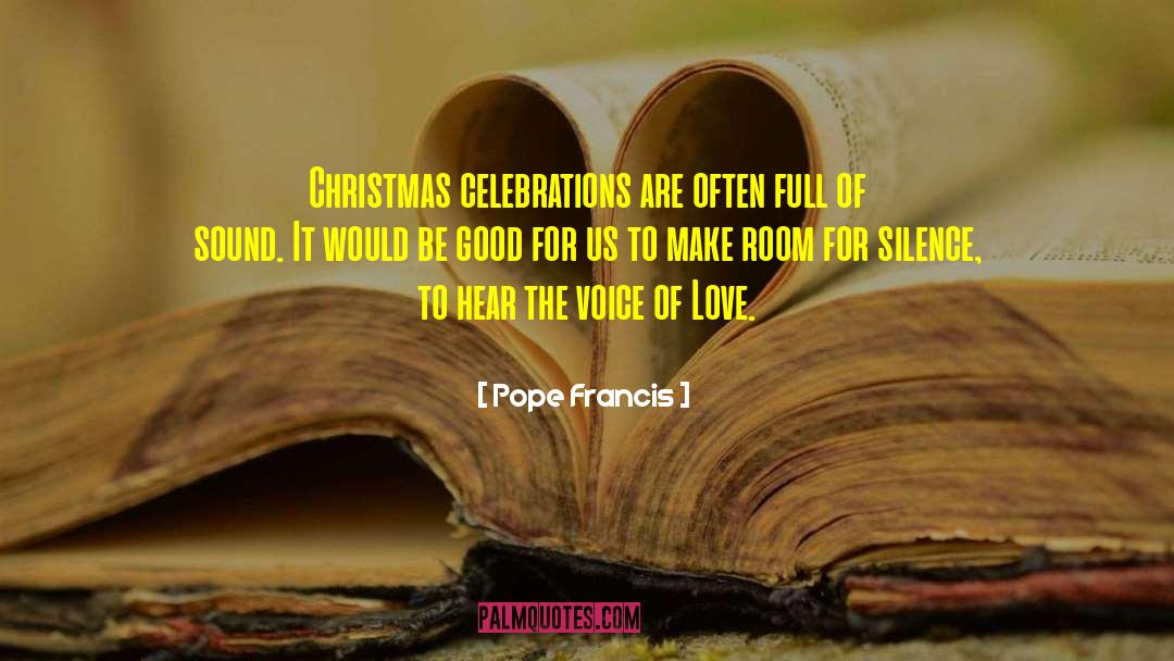 Celebrations quotes by Pope Francis