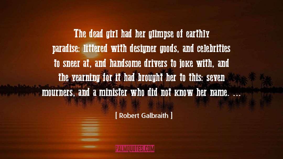 Celebrities quotes by Robert Galbraith