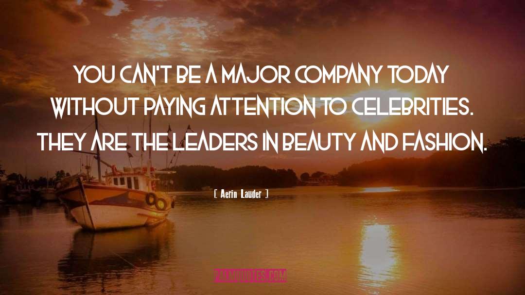 Celebrities quotes by Aerin Lauder