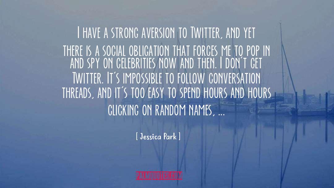 Celebrities quotes by Jessica Park