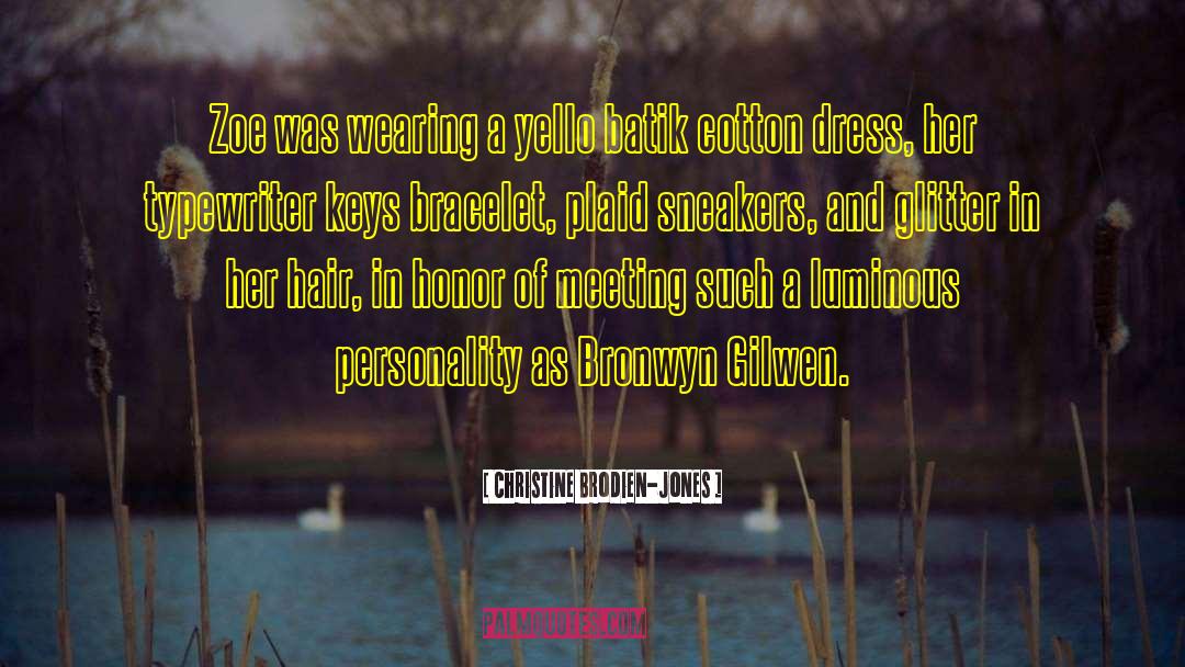 Celebrity Autobiographies quotes by Christine Brodien-Jones