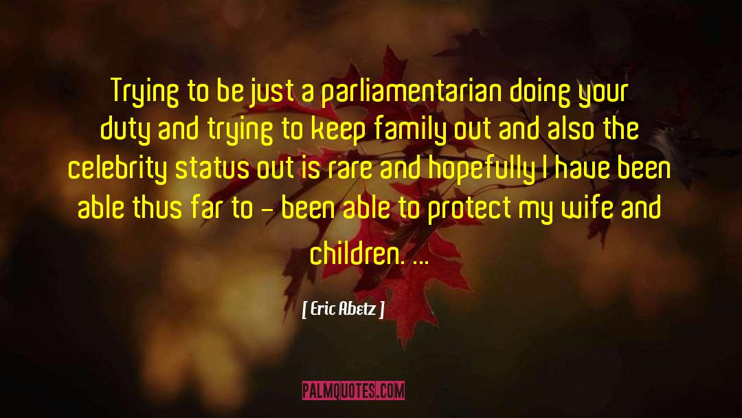 Celebrity Autobiography quotes by Eric Abetz