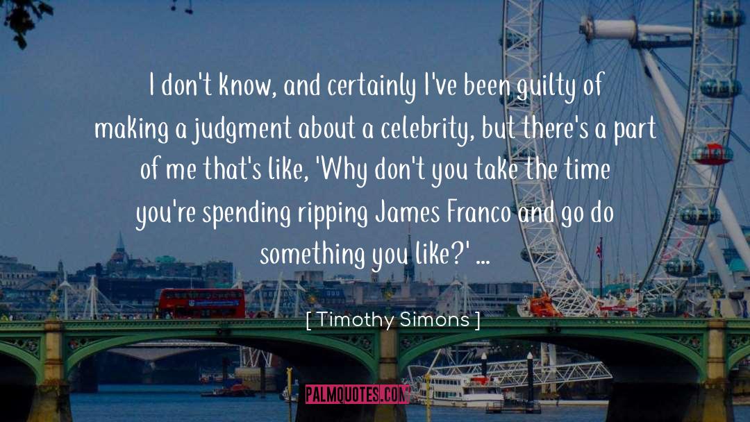 Celebrity Chefs quotes by Timothy Simons