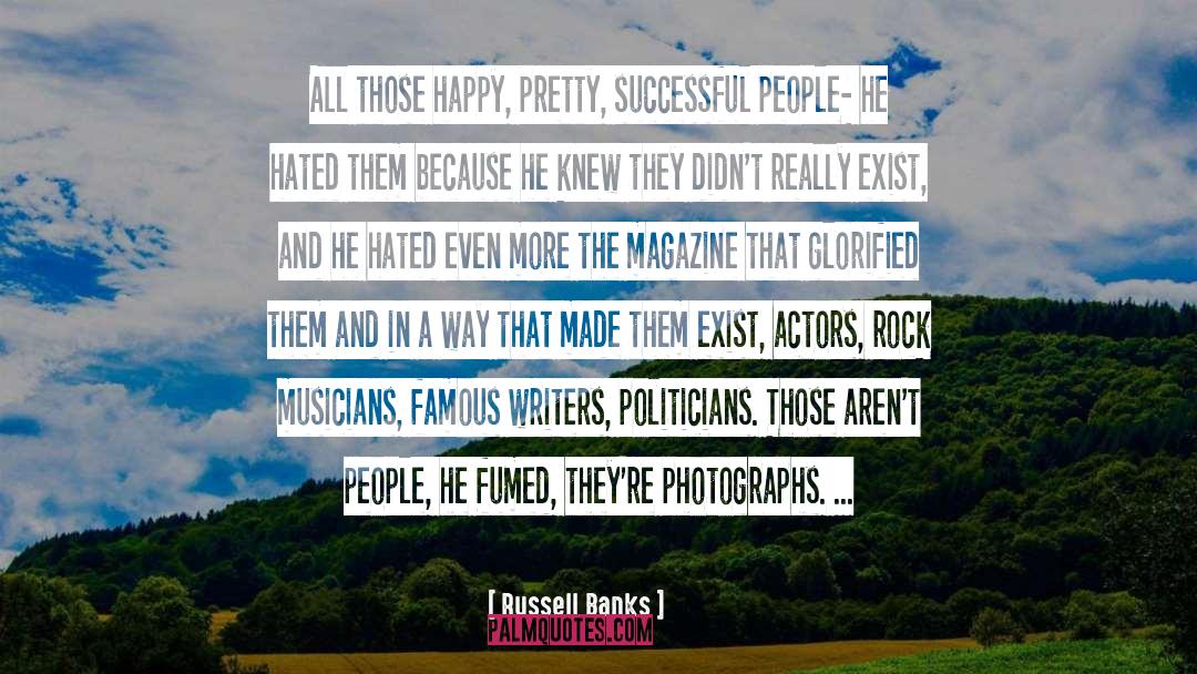 Celebrity Culture quotes by Russell Banks