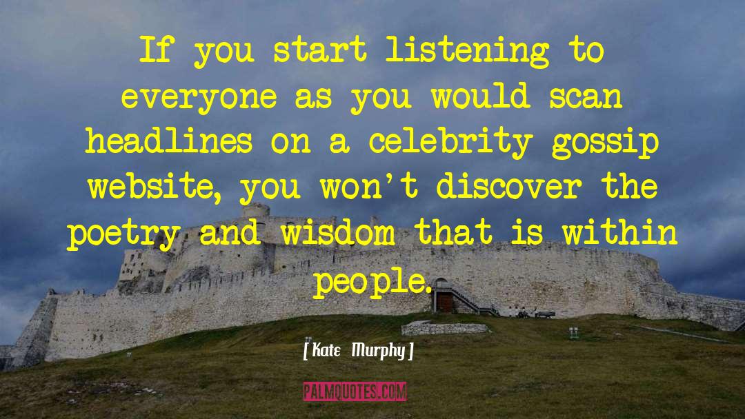 Celebrity Gossip quotes by Kate   Murphy