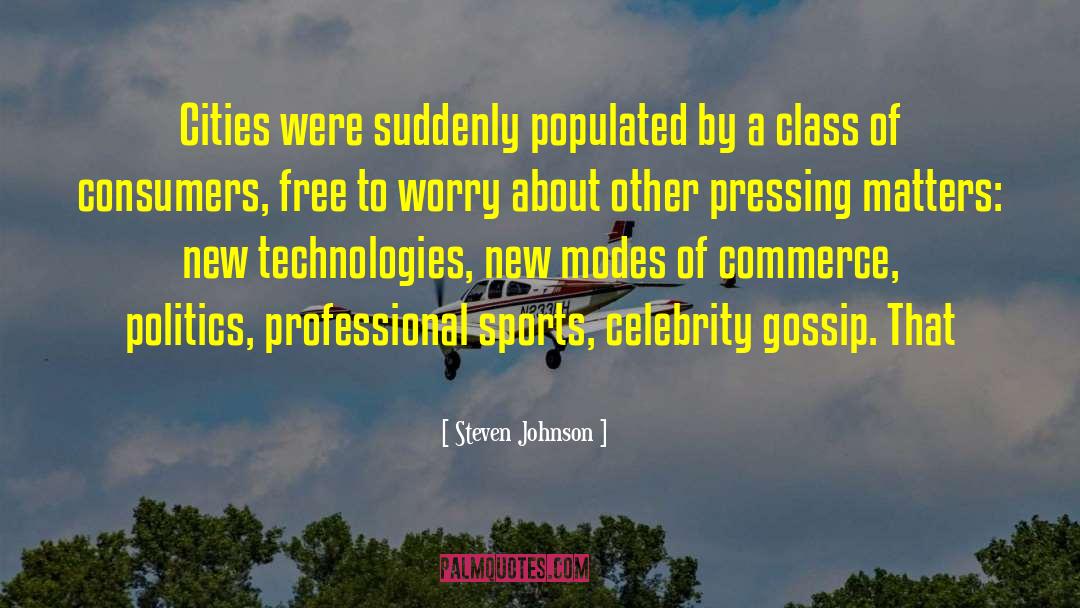 Celebrity Gossip quotes by Steven Johnson