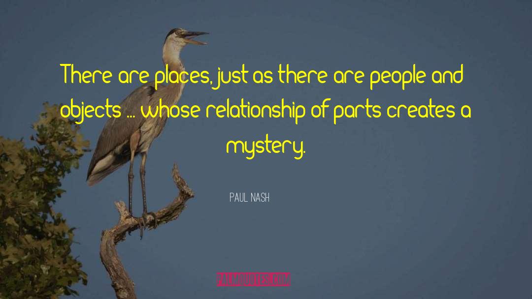 Celebrity Relationship quotes by Paul Nash