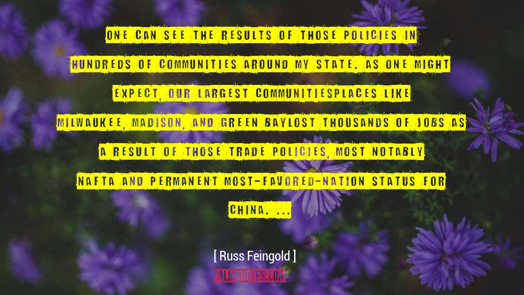Celesta Milwaukee quotes by Russ Feingold