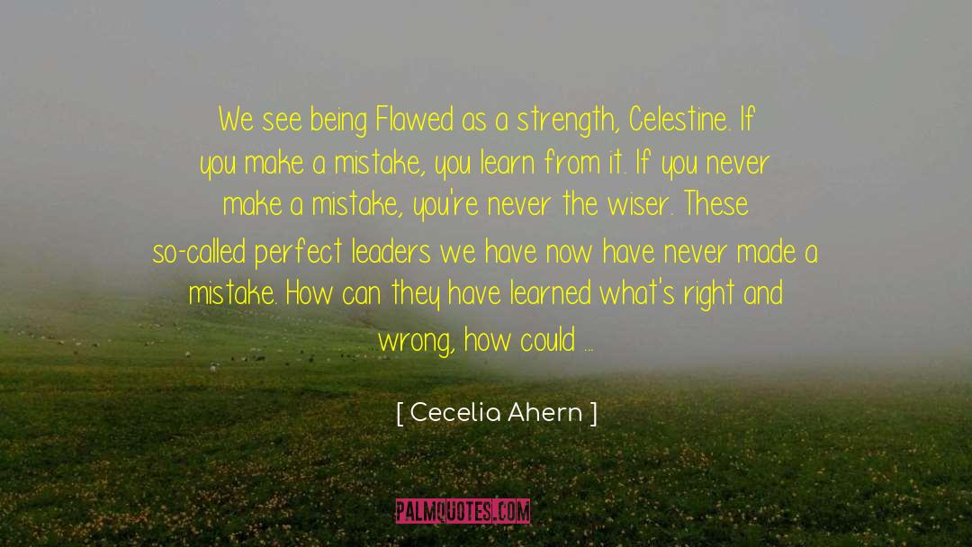 Celestine quotes by Cecelia Ahern