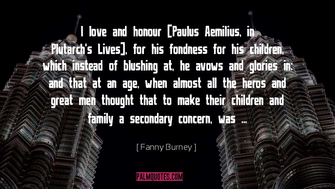 Celibate Hero quotes by Fanny Burney