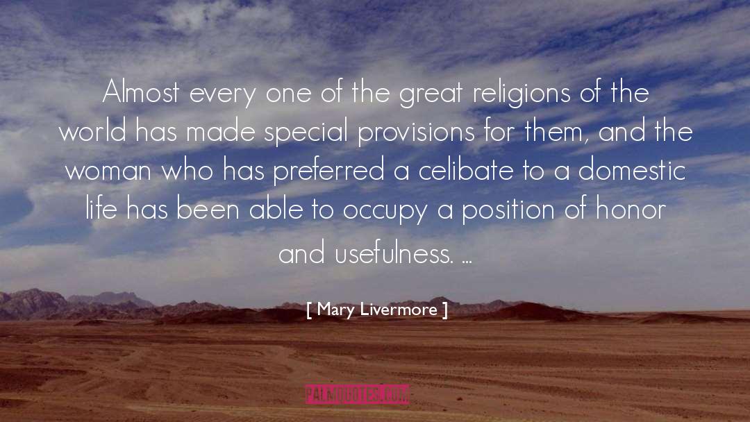 Celibate quotes by Mary Livermore