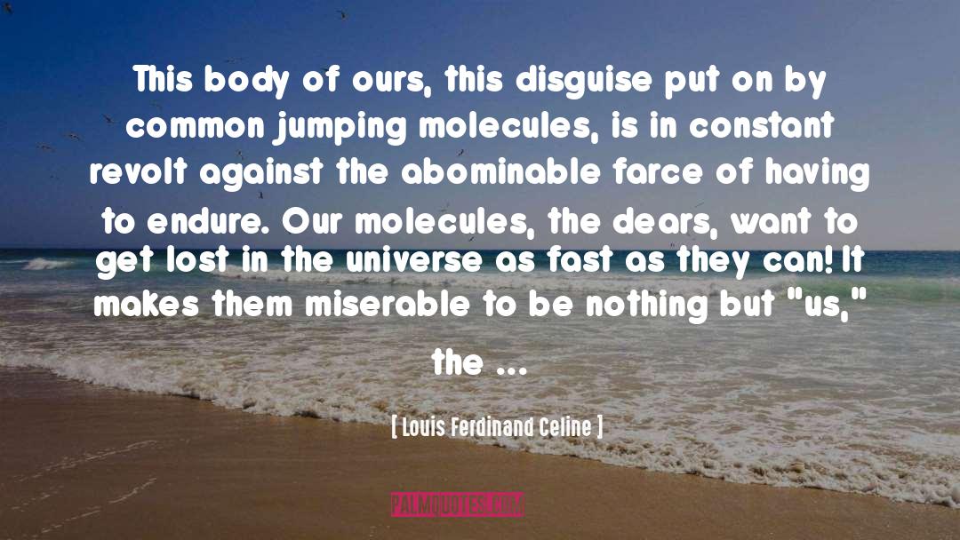 Celine quotes by Louis Ferdinand Celine