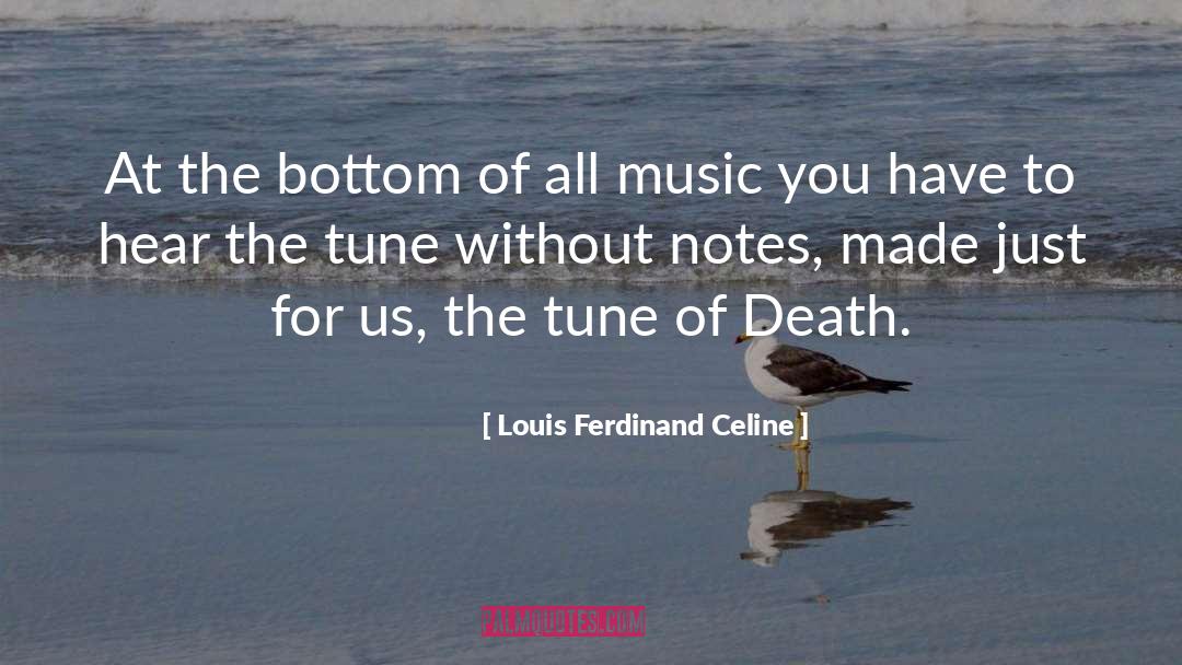 Celine quotes by Louis Ferdinand Celine