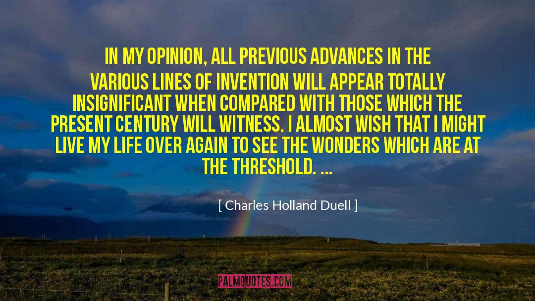 Cell Lines quotes by Charles Holland Duell