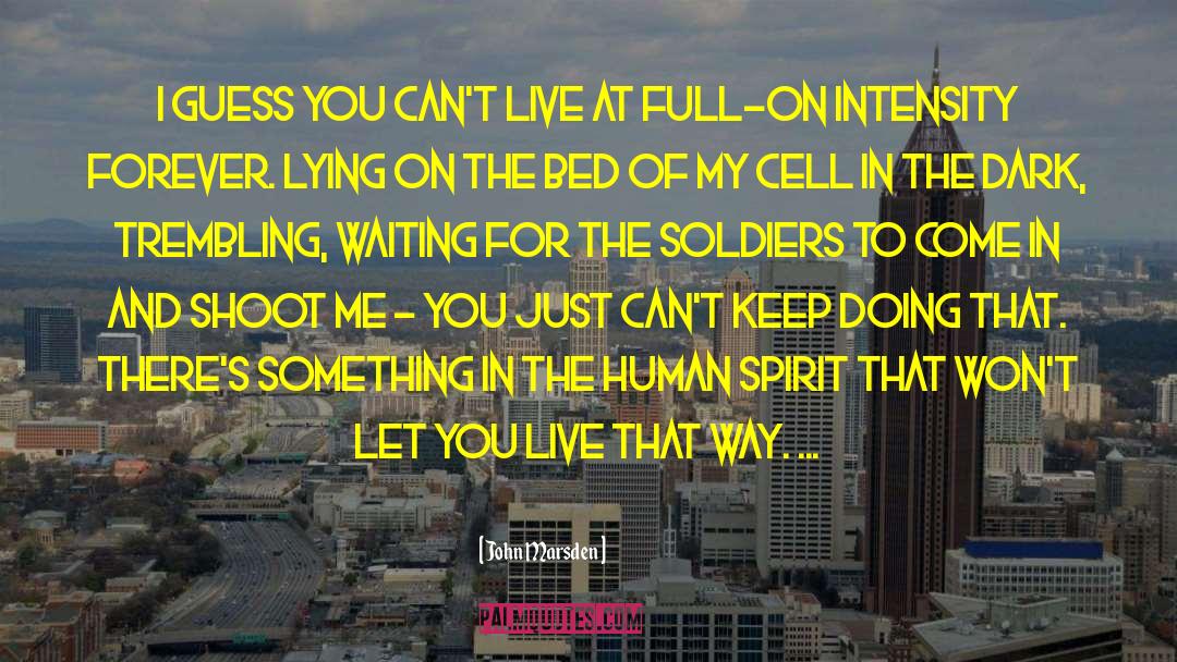 Cell Lines quotes by John Marsden