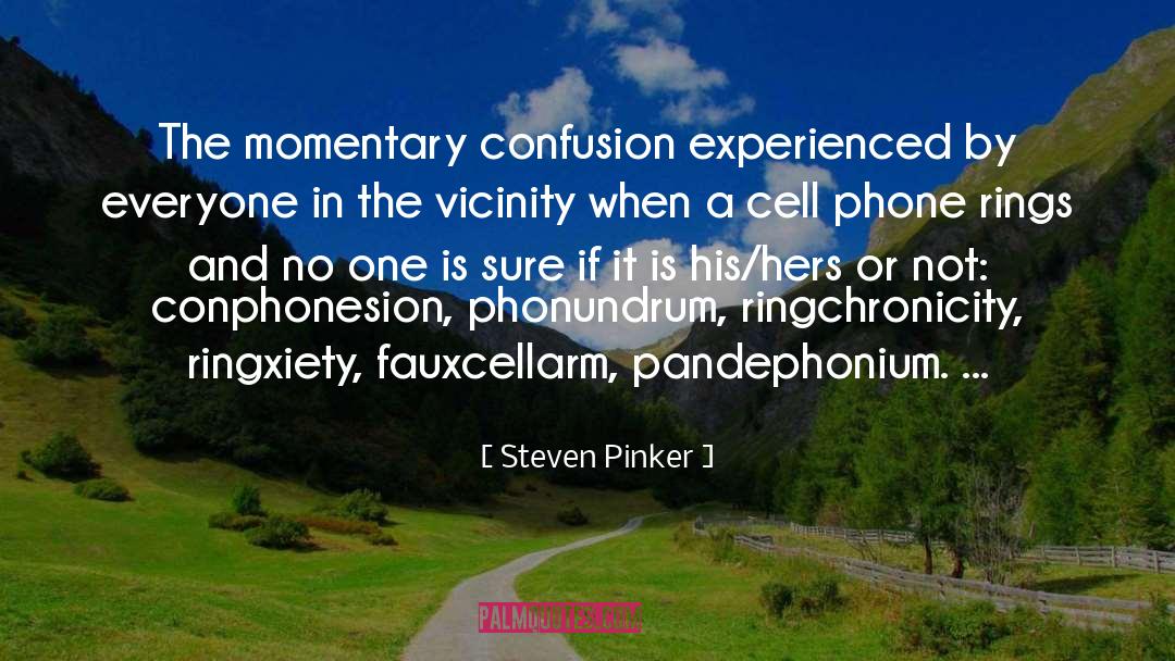Cell Phone quotes by Steven Pinker