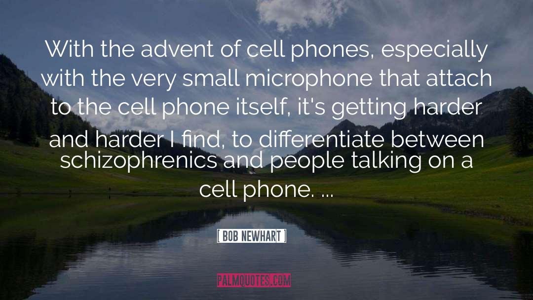Cell Phones quotes by Bob Newhart