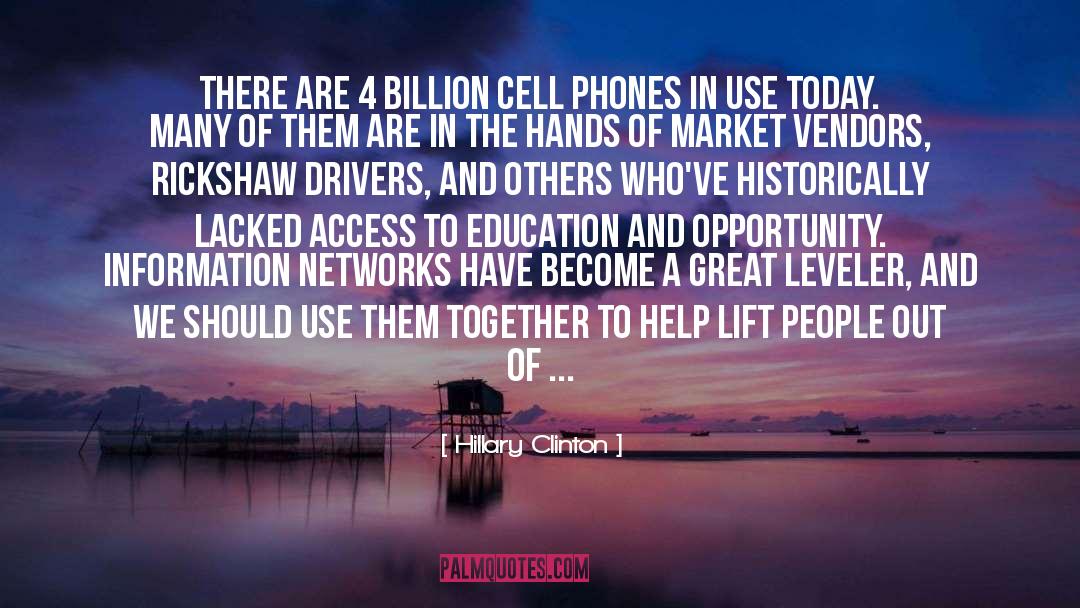 Cell Phones quotes by Hillary Clinton