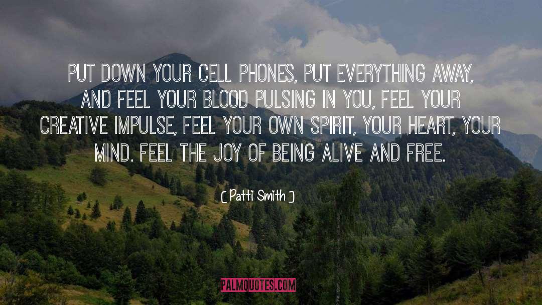 Cell Phones quotes by Patti Smith