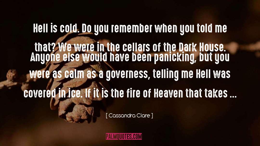 Cellars quotes by Cassandra Clare