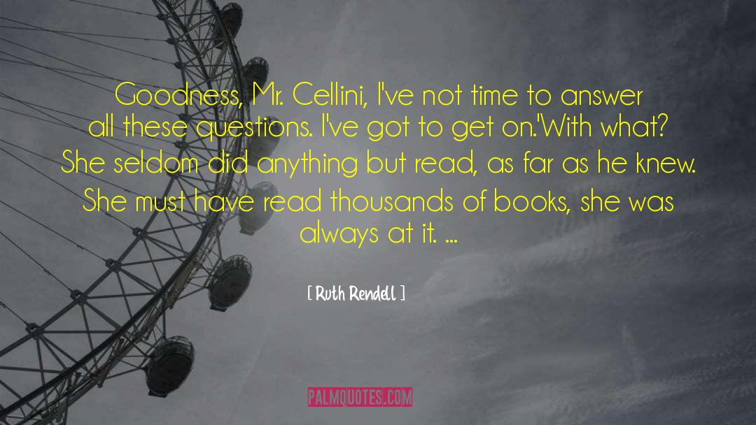 Cellini quotes by Ruth Rendell