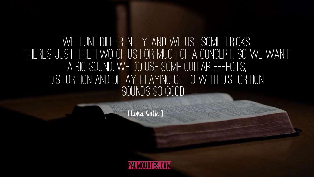 Cello quotes by Luka Sulic