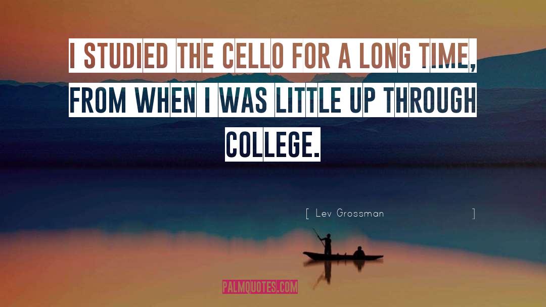 Cello quotes by Lev Grossman