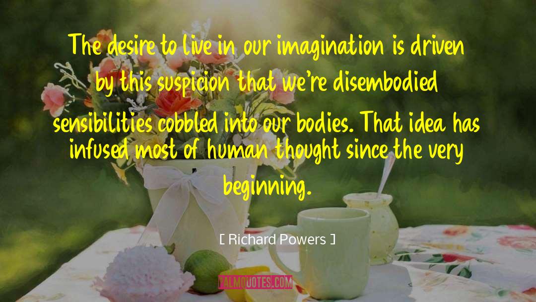 Cells In Our Body quotes by Richard Powers