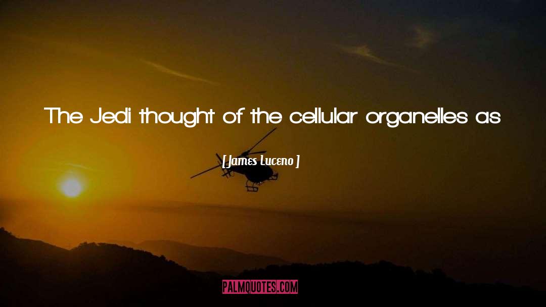 Cellular quotes by James Luceno