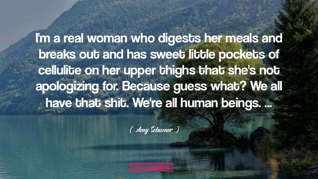 Cellulite quotes by Amy Schumer