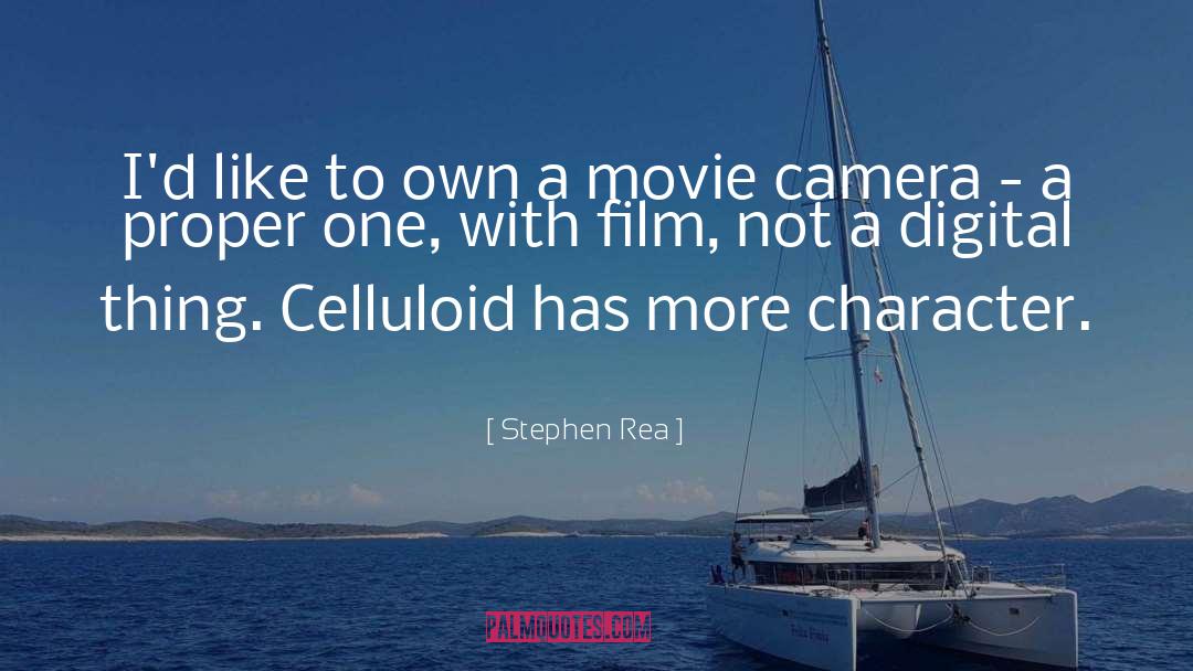 Celluloid quotes by Stephen Rea