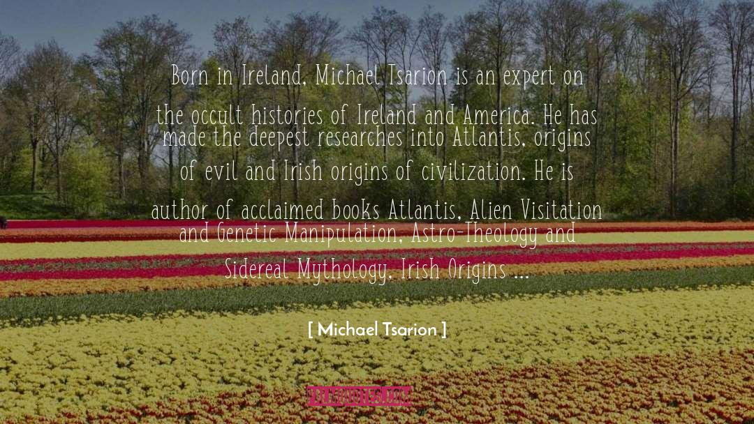 Celtic Mythology Irish quotes by Michael Tsarion