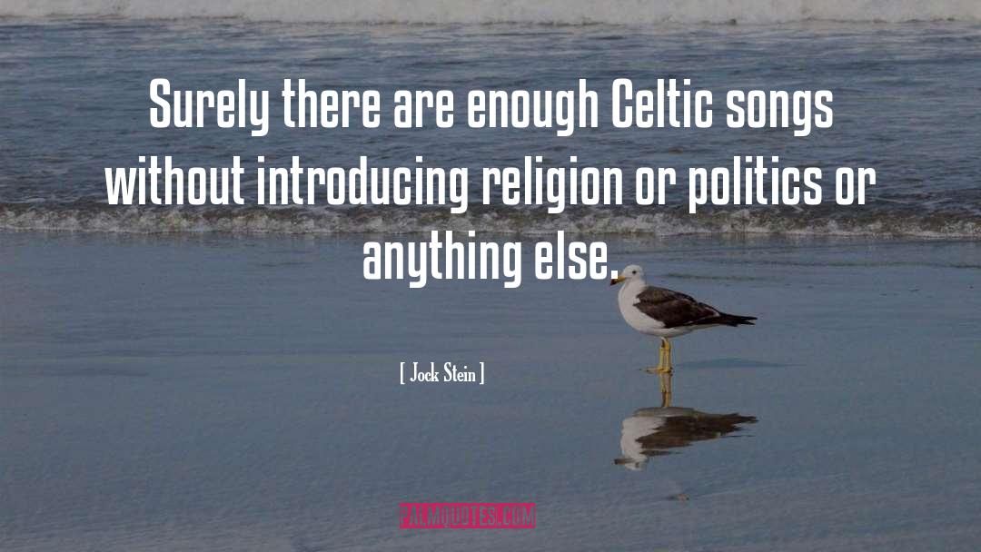 Celtic quotes by Jock Stein