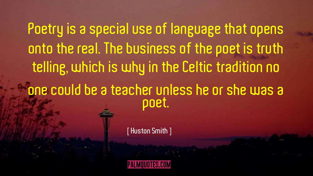 Celtic Stones quotes by Huston Smith