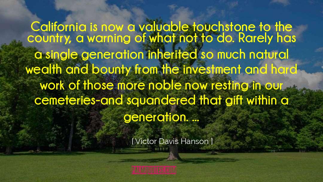 Cemeteries quotes by Victor Davis Hanson