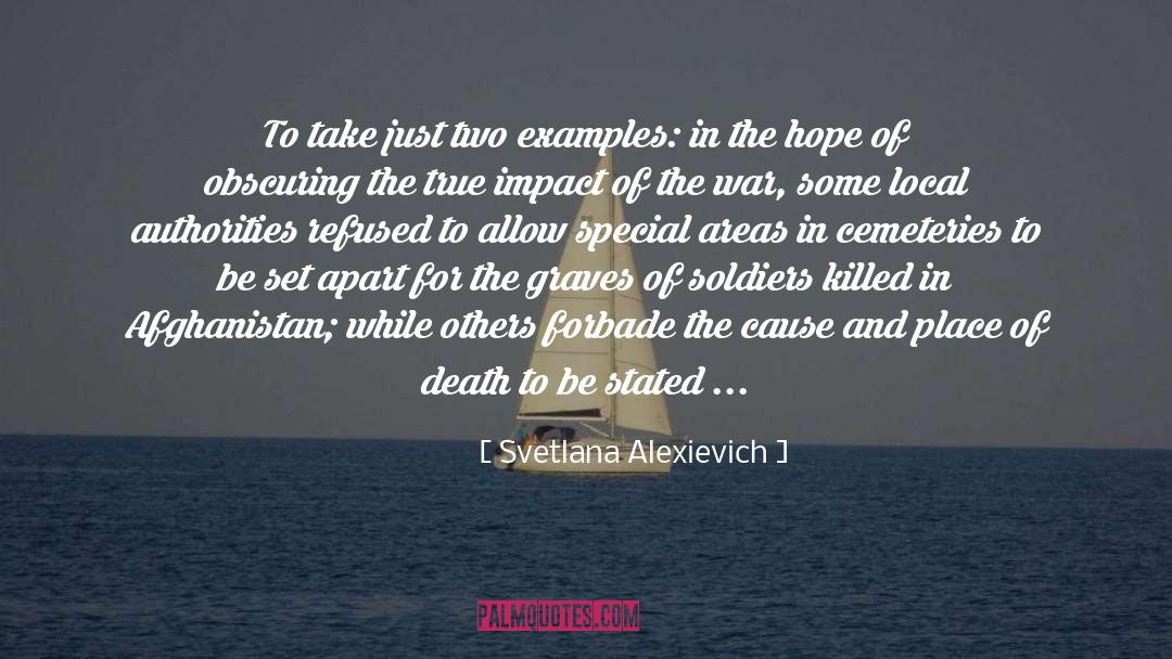 Cemeteries quotes by Svetlana Alexievich