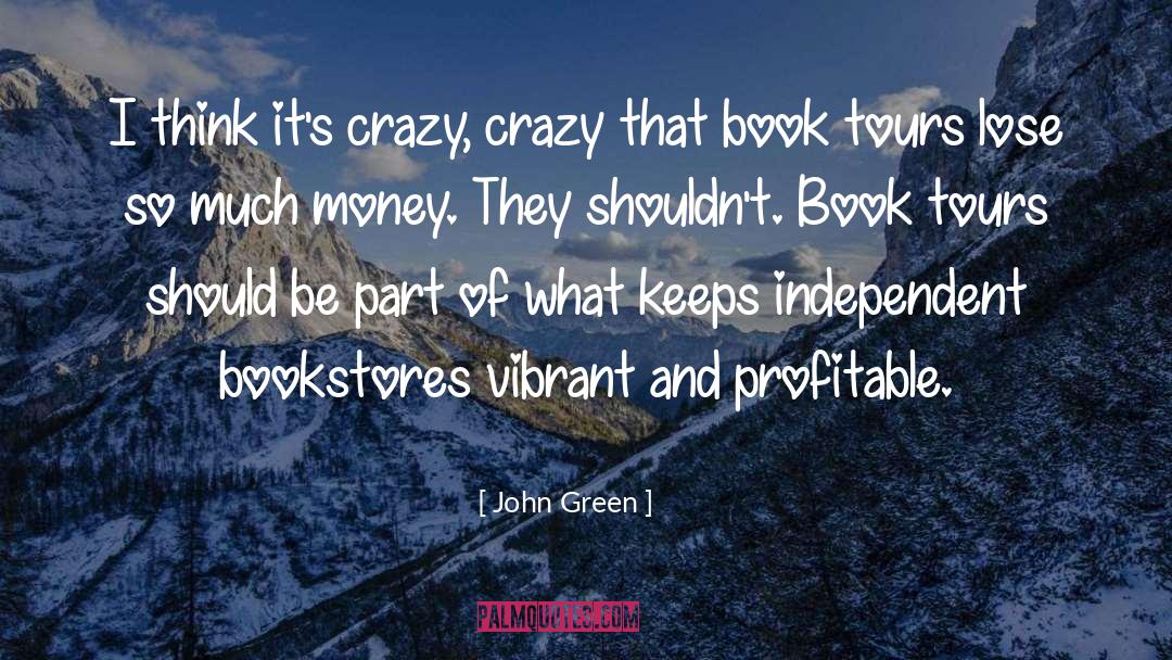 Cemetery Tours quotes by John Green