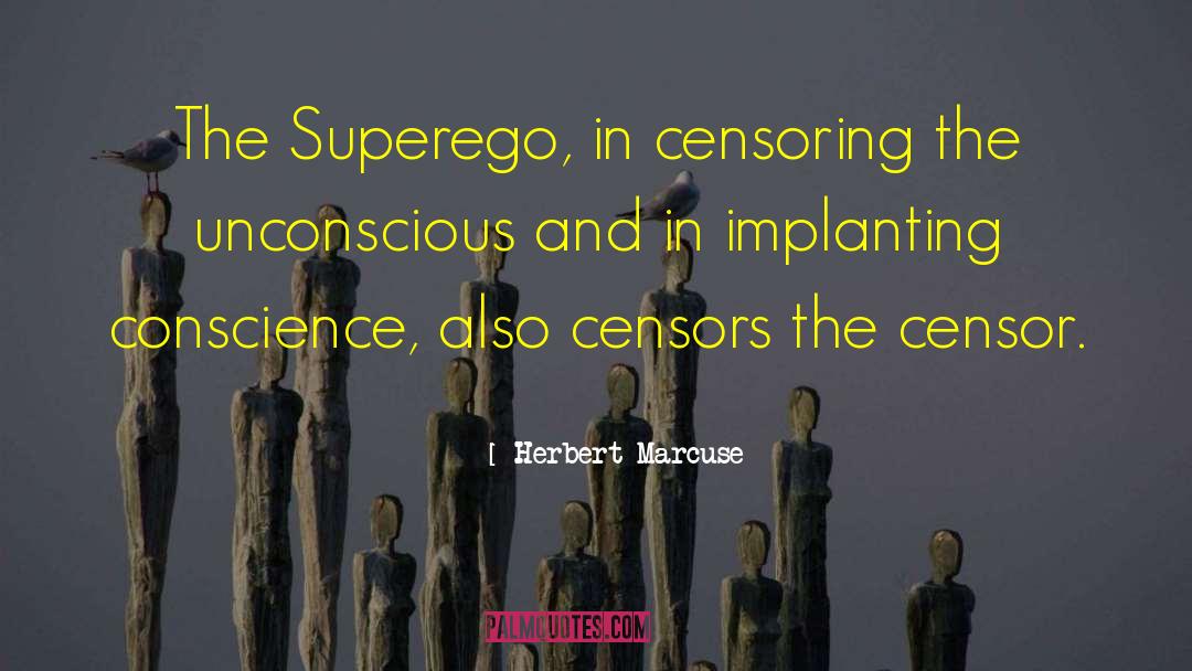 Censor quotes by Herbert Marcuse