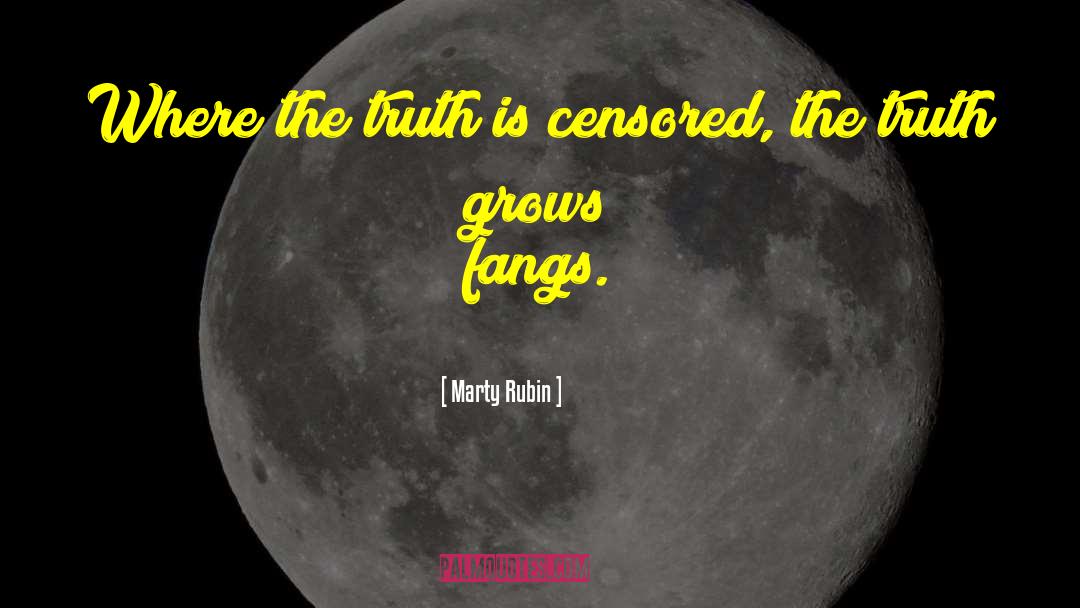 Censored quotes by Marty Rubin