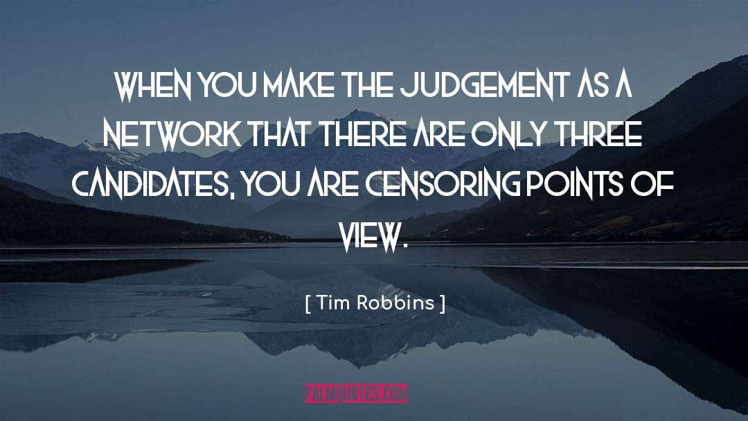 Censoring quotes by Tim Robbins
