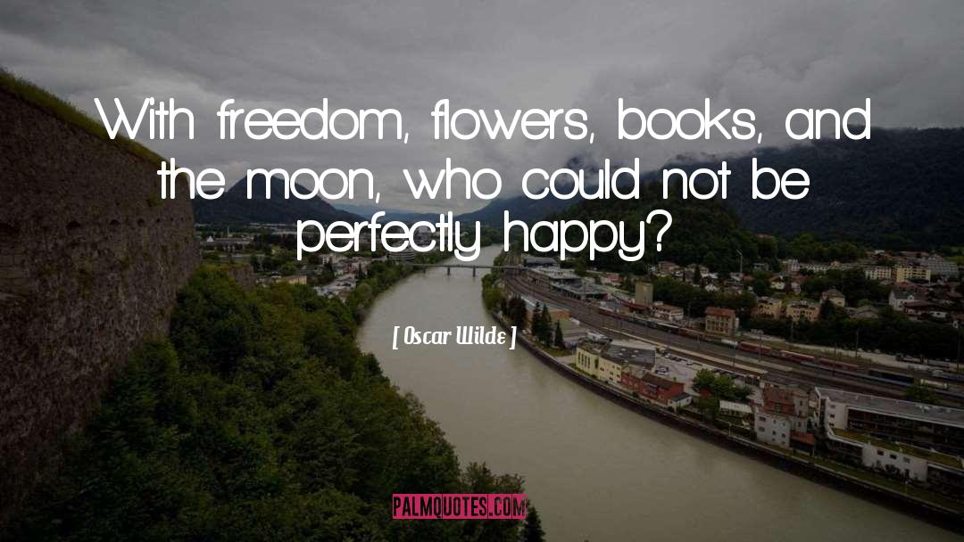 Censorship Freedom Books quotes by Oscar Wilde