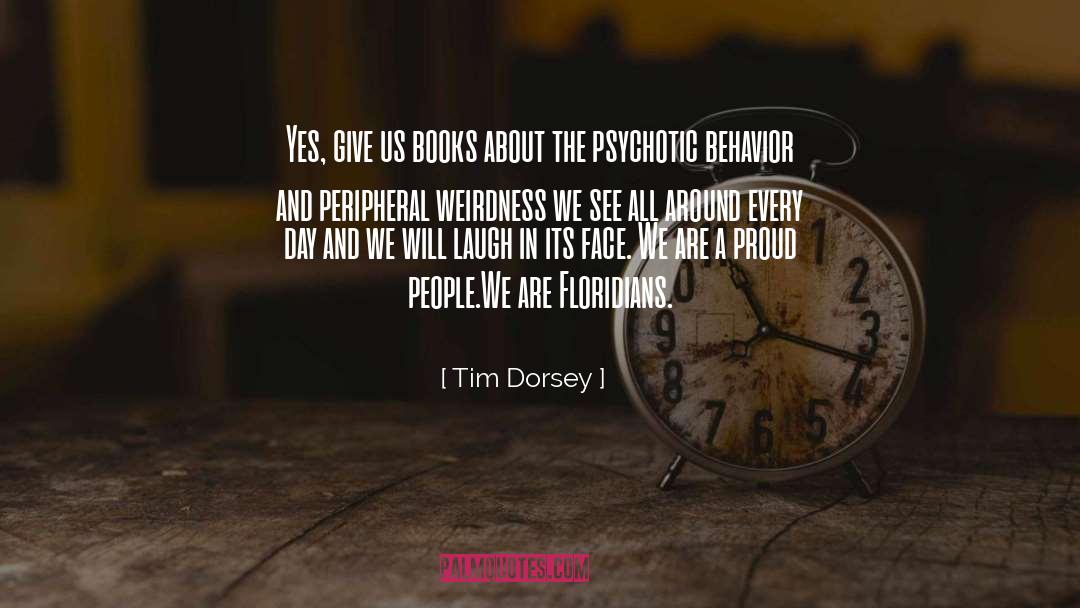 Censorship In Books quotes by Tim Dorsey