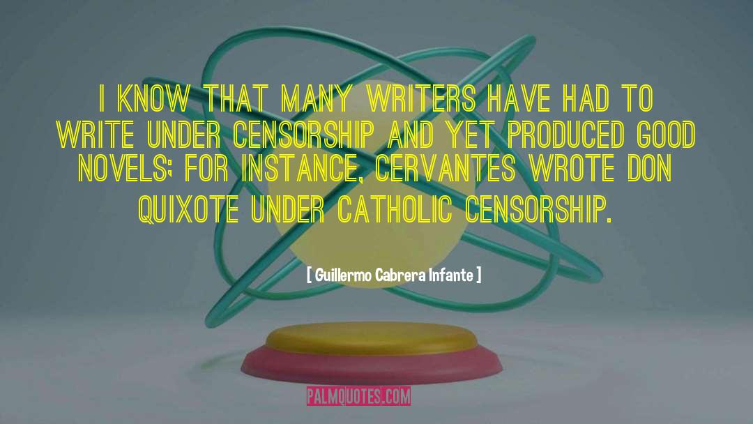Censorship In Ww1 quotes by Guillermo Cabrera Infante