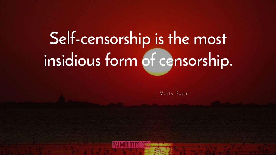 Censorship In Ww1 quotes by Marty Rubin